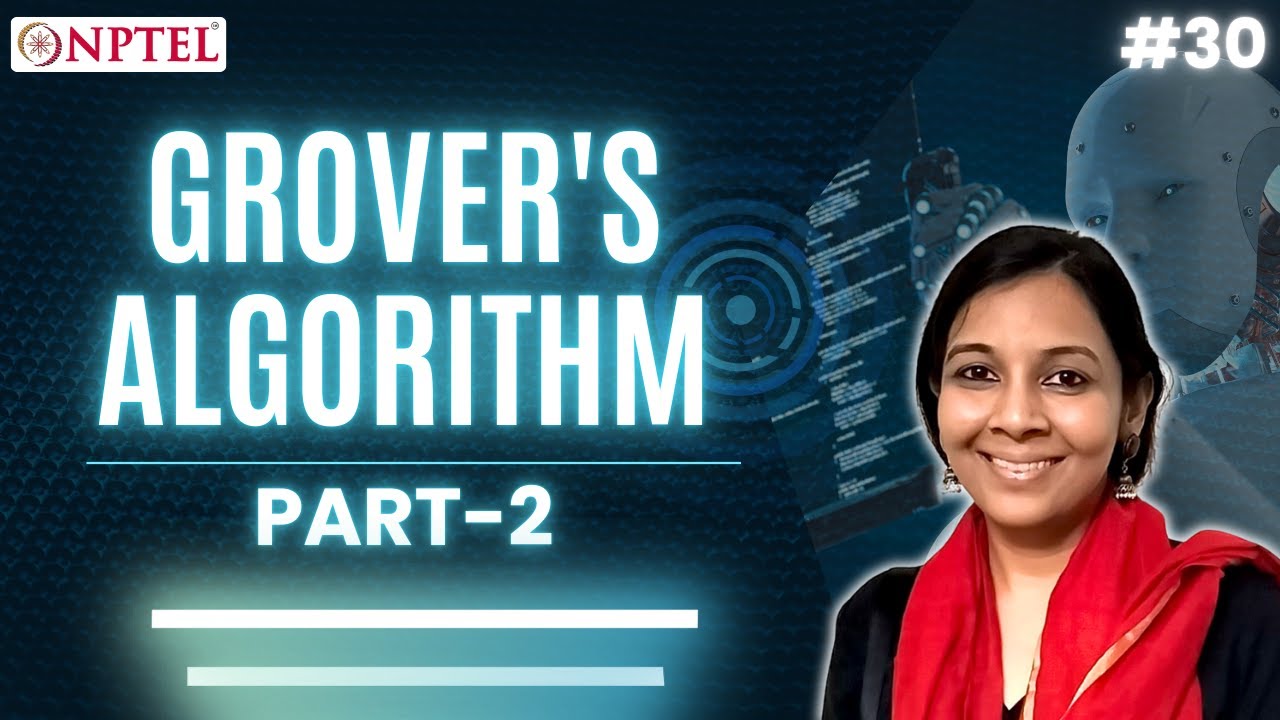 #30 Grover's Algorithm | Part 2 | Quantum Algorithms & Cryptography ...