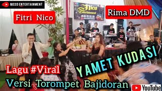 YAMET  KUDASI  - Versi TAROMPET BAJIDORAN | Terbaru 2021