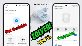Redmi Buds 6s को Xiaomi Earbuds ऐप से कैसे कनेक्ट करें (2025) screenshot 3
