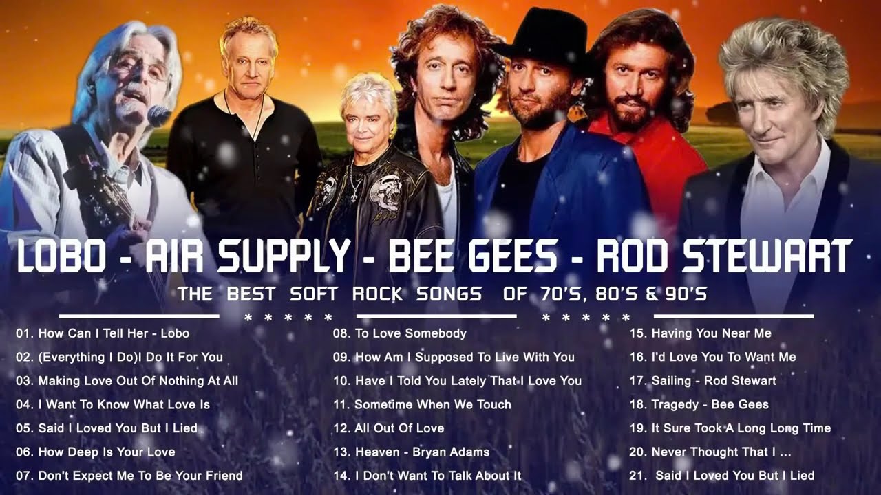 Rod Stewart, Eric Clapton, Michael Bolton, Phil Collins, Bee Gees - Soft Rock Ballads 70s 80s 90s