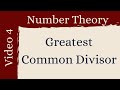 The Greatest Common Divisor -- Number Theory 4