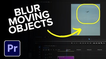 Premiere Pro: How to Blur Moving Objects (Full Tutorial)
