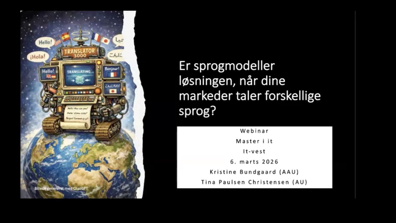 Webinar: Er sprogmodeller løsningen, når dine markeder taler forskellige sprog? 6. marts 2026.