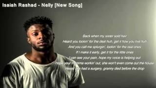 Video thumbnail of "Isaiah Rashad - Nelly [New Song] | Lyrics Full Song"