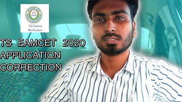 TS EAMCET Application Correction 2020 | ts eamcet application correction date 2020 | mh indian tech