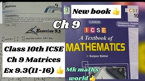 Class 10th icse maths Ch 9 Matrices Ex 9.3(11-16)👍easy explained 👍subscribe 👍like 👍share