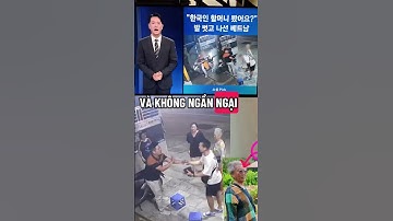 cụ bà Hàn Quốc đi lạc  ở phú quốc người dân tìm hộ không cần cha ơn