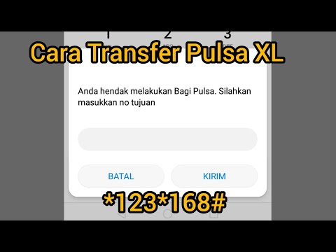 CARA MEN-TRANSFER PULSA XL ;). 