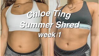 CHLOE TING’S SUMMER SHRED 2020 | MY RESULTS- WEEK 1||NARALI MOTA #summershred #chloeting