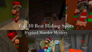 My Top 10 Best Hiding spots on Hypixel Murder Mystery | Minecraft (Updated)