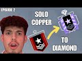 Solo Copper to Diamond Ep 2 (Rainbow Six Siege)