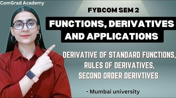 #2 Functions, Derivatives and their Applications| FYBCOM SEM 2 Math and statistics| #bcom #math