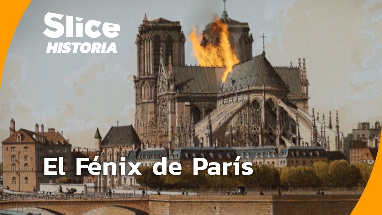 Notre-Dame: La Catedral que Nunca se Rindió | SLICE HISTORIA