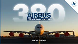 Airbus A380-800 for MSFS 2024 | LatinVFR | Official Trailer