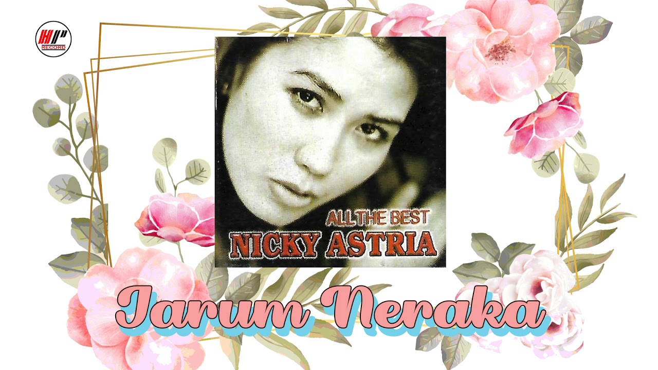 Nicky Astria - Jarum Neraka (Official Audio)