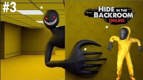 Hide in the Backroom - Gameplay Walkthrough Part -3 (Android , ios) ☠️☠️ house