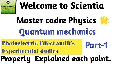 ||Science||Physics||Quantum mechanics||Part-1||Master cadre 2022||