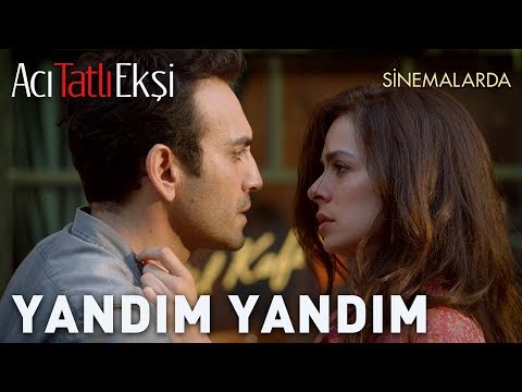 Acı Tatlı Ekşi - Yandım Yandım