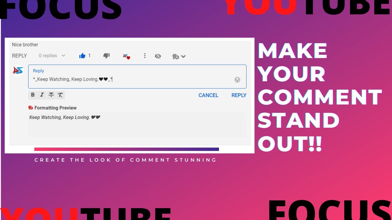 MAKE YOUR COMMENT STAND OUT!!! | BOLD, ITALIC, STRIKE-THROUGH COMMENTS |