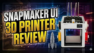 Snapmaker U1 3D Printer Full Review 🔥