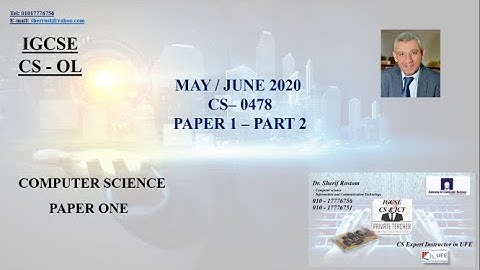2- IGCSE COMPUTER SCIENCE - CS - MAY / JUNE 2020 - 0478/12 - THEORY - PAPER 1 - PART 2
