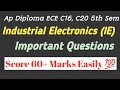 ap diploma 5th sem C16,C20 industrial electronics important questions|ap diploma important questions