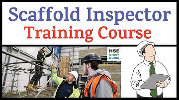 Scaffold Inspector Course | Scaffold Inspector | How To Become Scaffold Inspector | HSE STUDY GUIDE