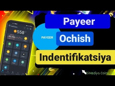 Payeer ?️ кошелёк ochish va Indentifikatsya qilish | Online hamyon ochish