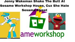 Jenny Wakeman Shake The At Sesame Workshop House, Cuz She Hate Sesame Street