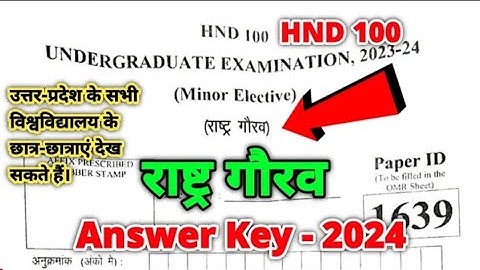 Rashtra gaurav HND 100 Answer key DDU university Rastra gaurav question paper 2024-2025 राष्ट्र गौरव