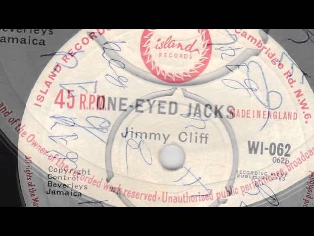 Jimmy Cliff - One Eyed Jacks