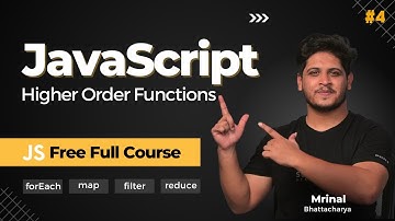 Higher Order Functions in JavaScript #4 | JavaScript Tutorial for Beginners(2023) | Code with Scaler