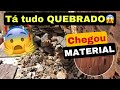 TÁ TUDO QUEBRADO CHEGOU MATERIAL PARA OBRA!