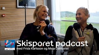 Sesongpremiere: Frida Karlsson og Maja Dahlqvist om livet utenfor landslaget