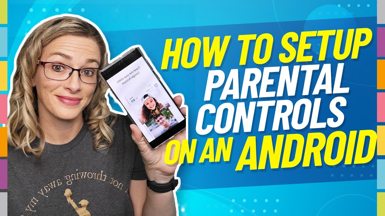 How to Use Parental Controls on Your Child's New Phone - The New