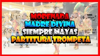 (Partitura Trompeta Morenada) 💃Madre Divina - Siempre Mayas🎺 Resimi