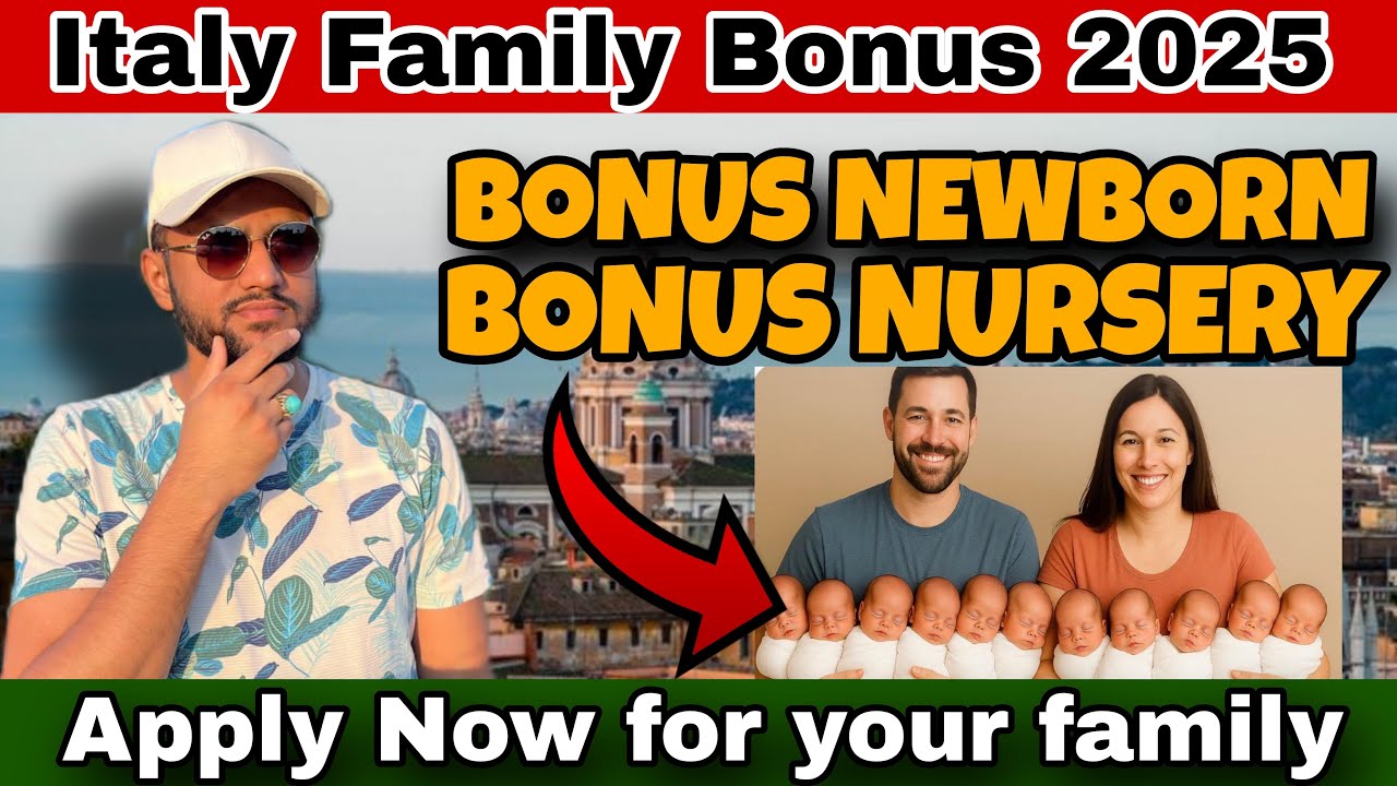 Italy family bonus 2025 update|Italy bonus nuovi nati|Italy bonus nido 2025
