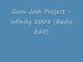 Guru josh project  infinity 2008 radio edit