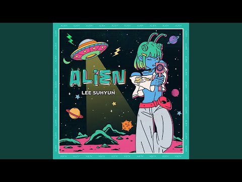 LEE SUHYUN - Alien