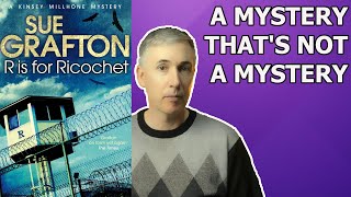Sue Grafton - R is for Ricochet (Alphabet series) - Book Review