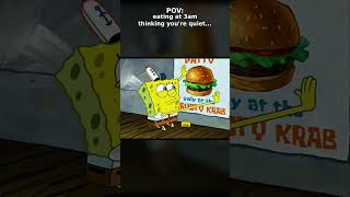 POV: eating at 3am thinking you're being quiet 💀