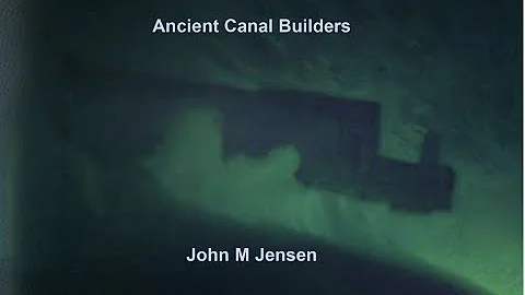 Ancient Canal Builders: 7000 Year Old MEGAconstruc...