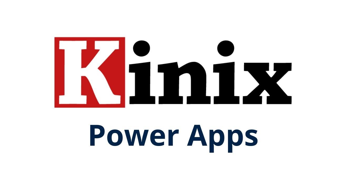 Microsoft Power Apps – Aplicações – Kinix