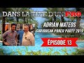 Dans la tte dun pro  adrin mateos  caribbean poker party 2019 13  la fin 