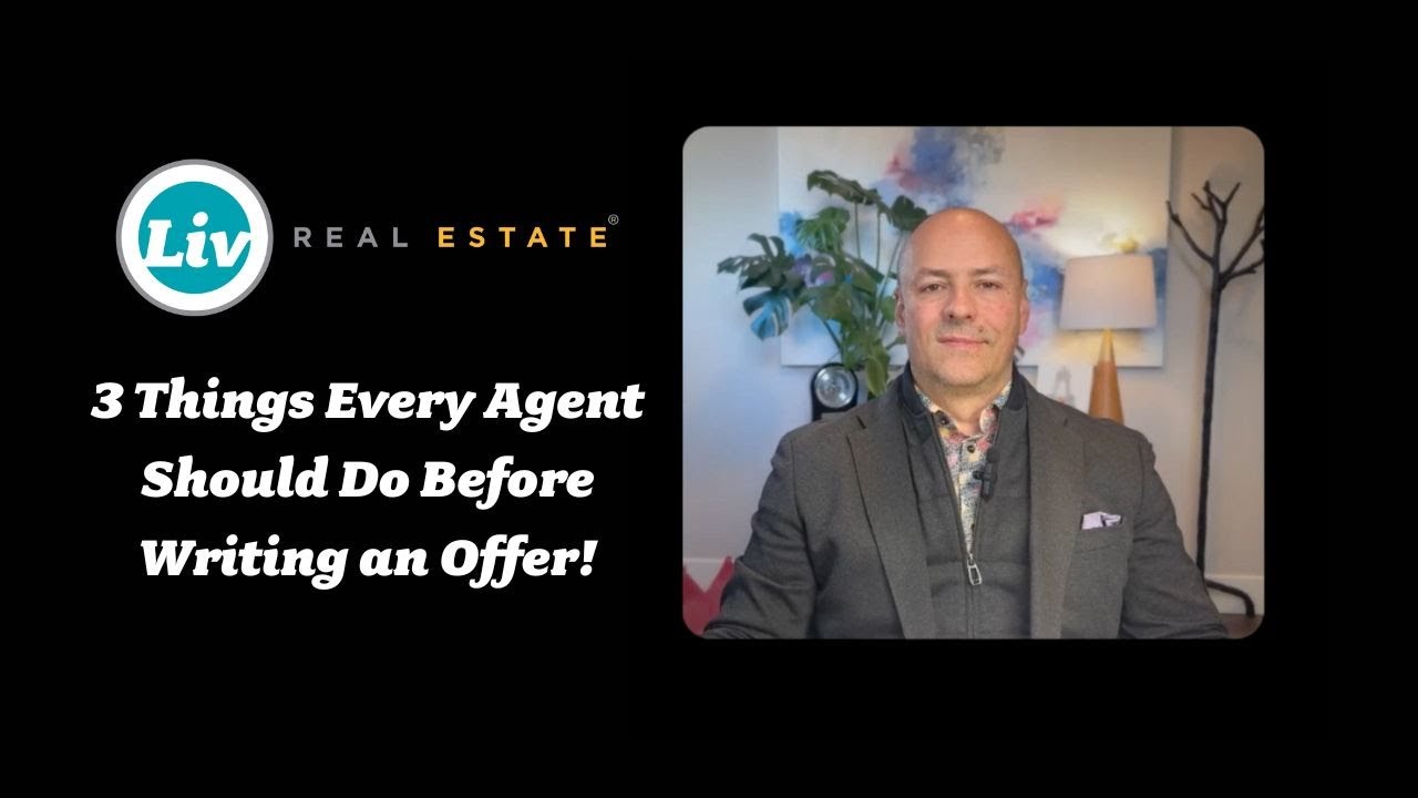 3 Things Every Agent Should Do Before Writing an Offer! - YouTube
