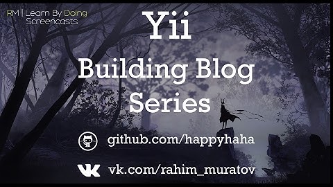 Блог на Yii2 - Установка и подготовка #4