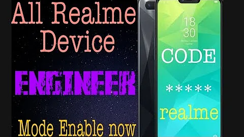 Realme mobile, How to Enable Engineer Mode in Any Realme mobile, Realme New Hidden Features.