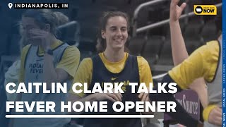 Caitlin Clark talks to media ahead of Fever home opener