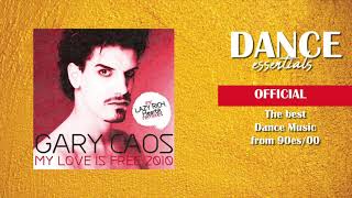 Gary Caos - My Love Is Free (David Jones Edit) - Dance Essentials