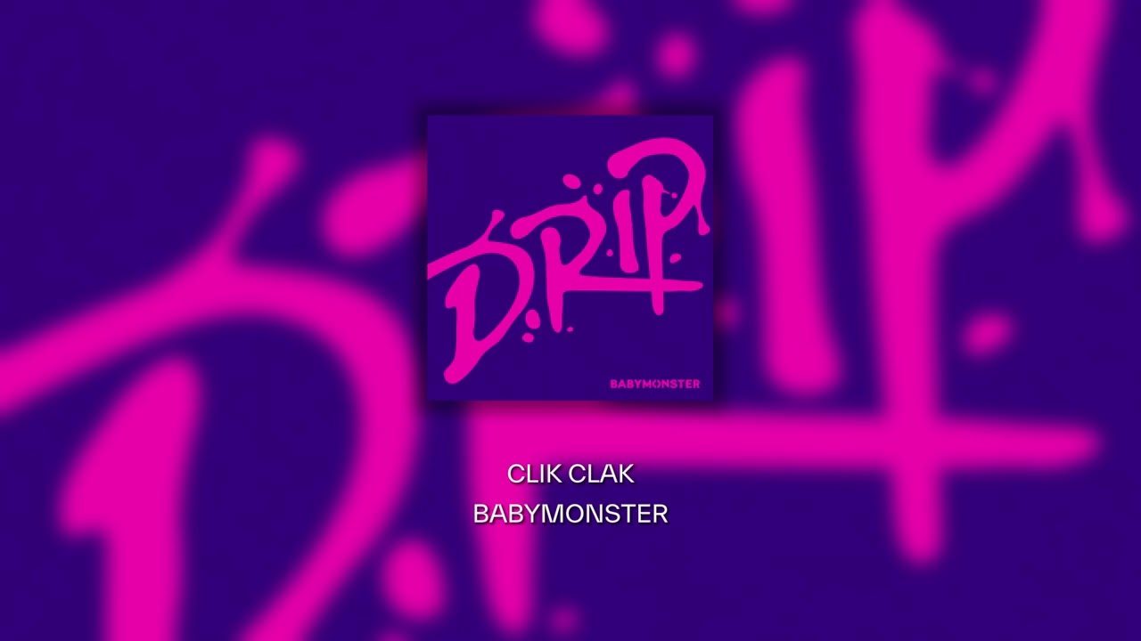 BABYMONSTER - ‘CLIK CLAK’ ACAPELLA